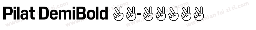 Pilat DemiBold 粗体字体转换